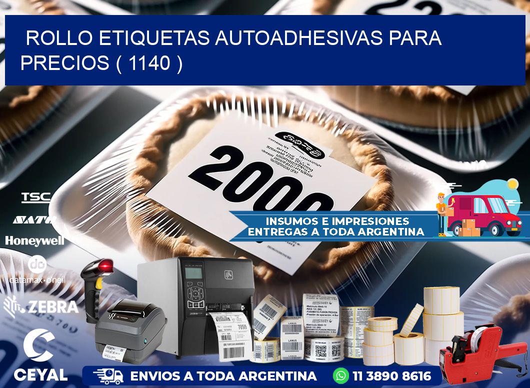 ROLLO ETIQUETAS AUTOADHESIVAS PARA PRECIOS ( 1140 )