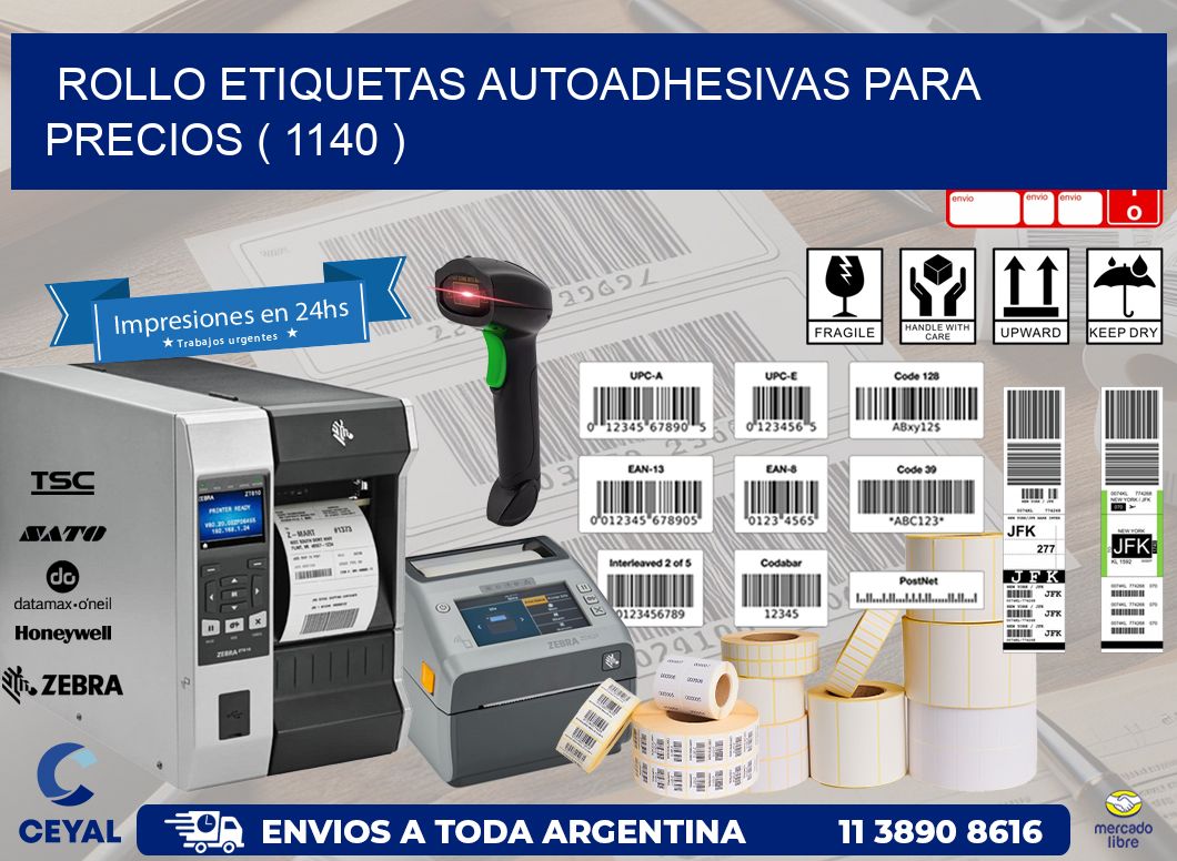 ROLLO ETIQUETAS AUTOADHESIVAS PARA PRECIOS ( 1140 )