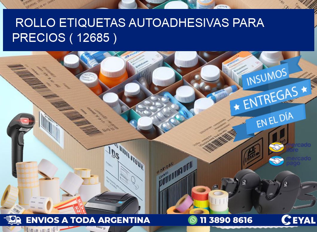 ROLLO ETIQUETAS AUTOADHESIVAS PARA PRECIOS ( 12685 )