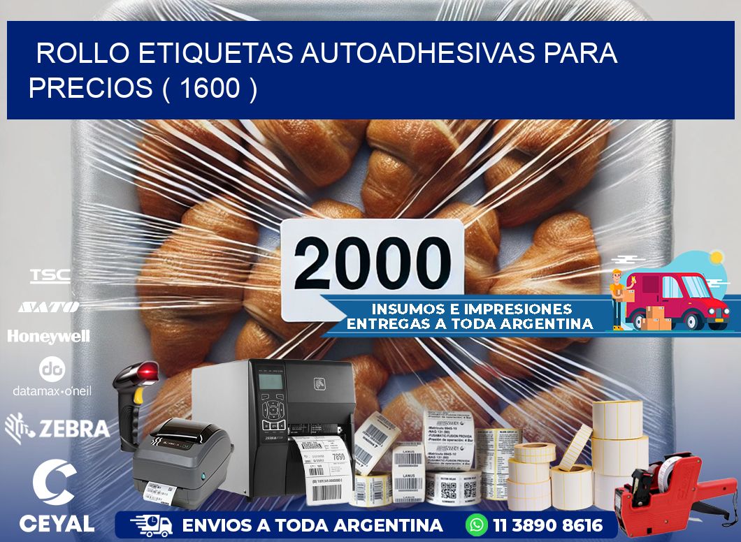 ROLLO ETIQUETAS AUTOADHESIVAS PARA PRECIOS ( 1600 )