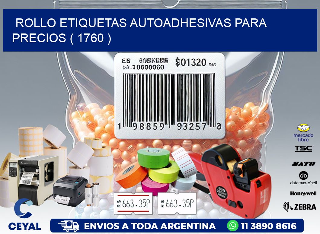 ROLLO ETIQUETAS AUTOADHESIVAS PARA PRECIOS ( 1760 )