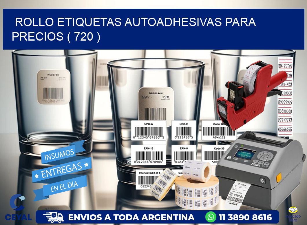 ROLLO ETIQUETAS AUTOADHESIVAS PARA PRECIOS ( 720 )