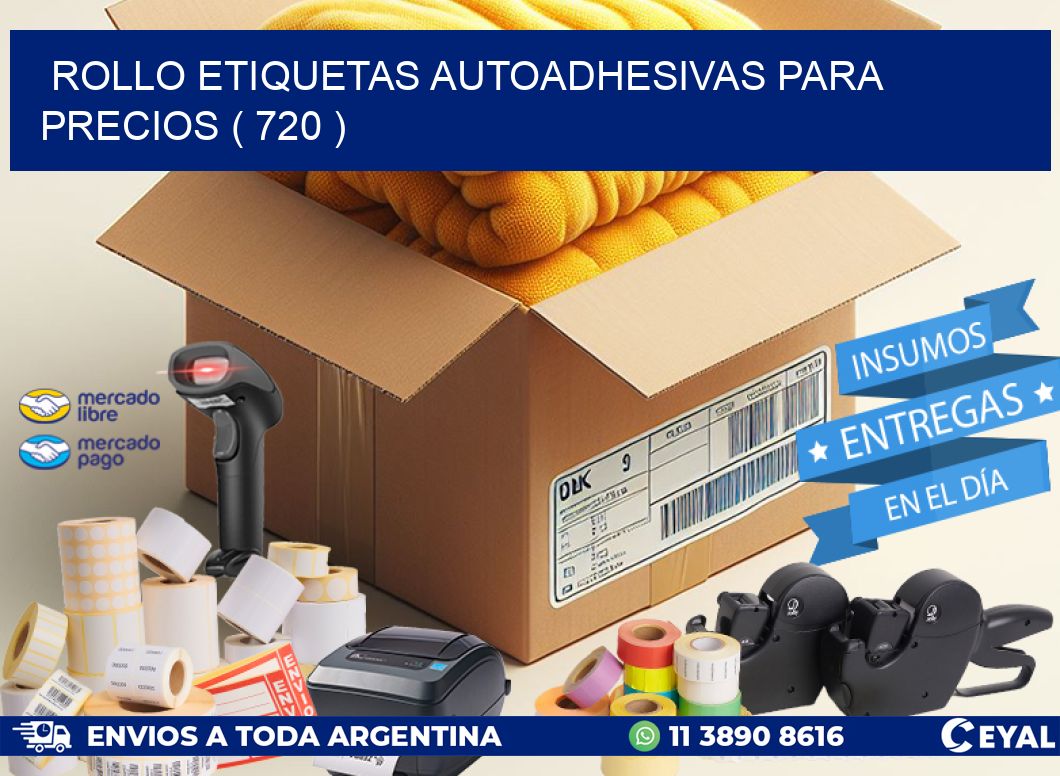 ROLLO ETIQUETAS AUTOADHESIVAS PARA PRECIOS ( 720 )