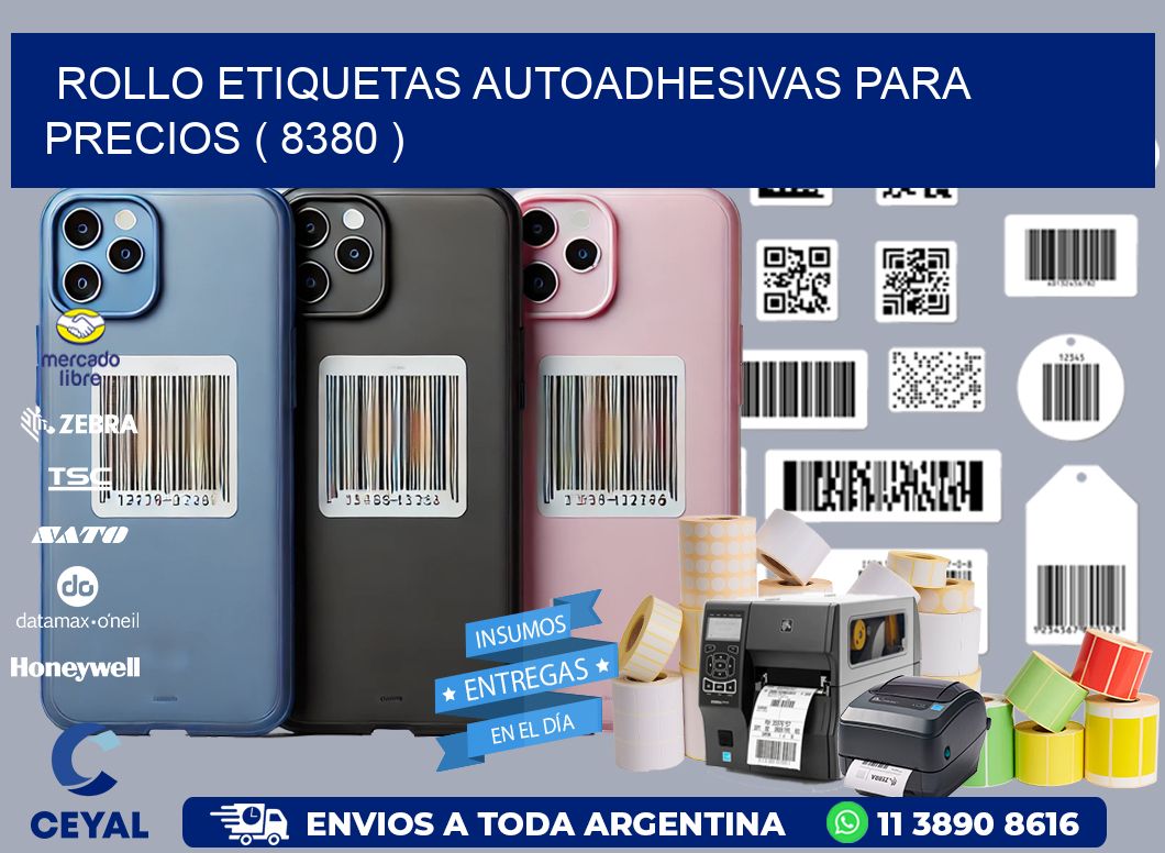 ROLLO ETIQUETAS AUTOADHESIVAS PARA PRECIOS ( 8380 )