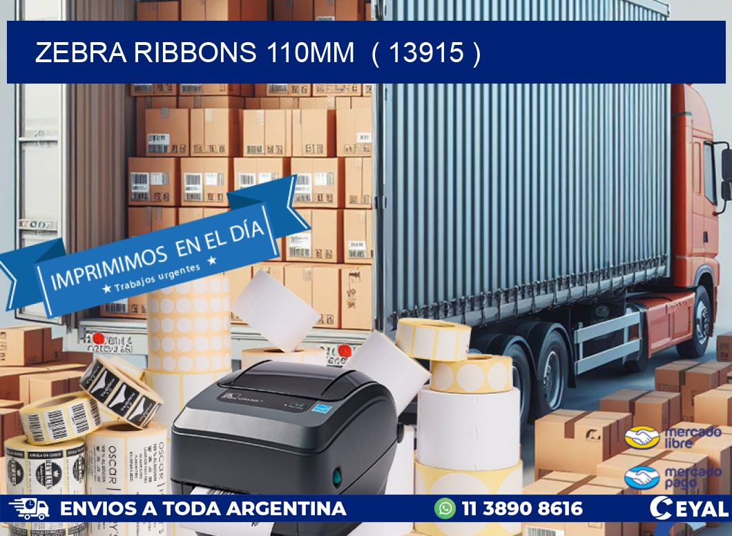 ZEBRA RIBBONS 110MM  ( 13915 )