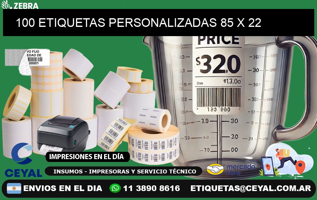 100 ETIQUETAS PERSONALIZADAS 85 x 22