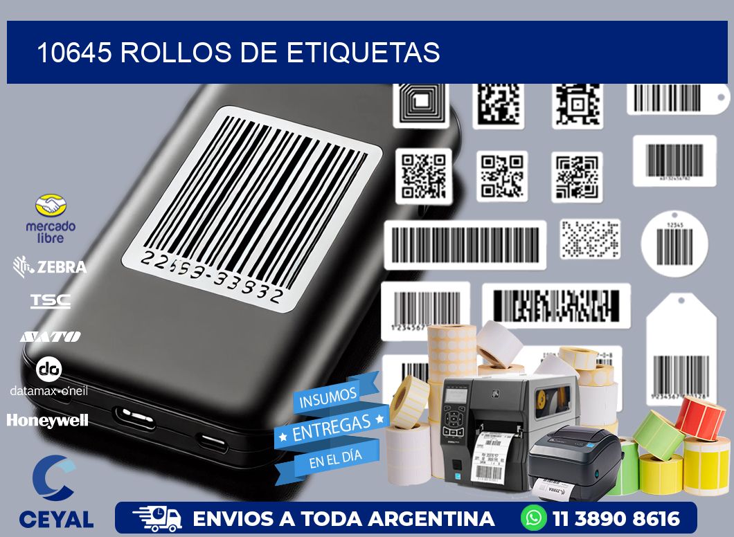 10645 ROLLOS DE ETIQUETAS