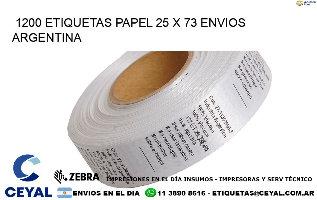 1200 ETIQUETAS PAPEL 25 x 73 ENVIOS ARGENTINA