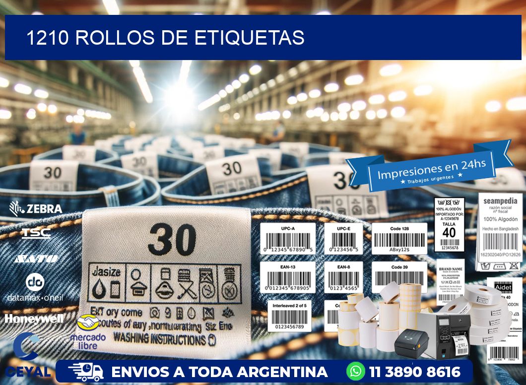 1210 ROLLOS DE ETIQUETAS