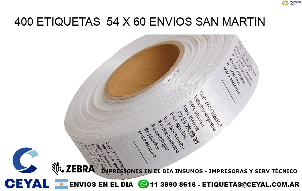 400 ETIQUETAS  54 x 60 ENVIOS SAN MARTIN