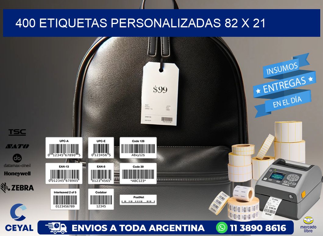 400 ETIQUETAS PERSONALIZADAS 82 x 21