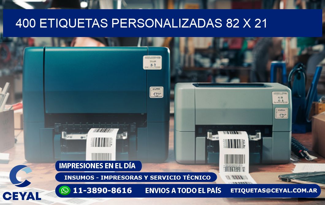 400 ETIQUETAS PERSONALIZADAS 82 x 21