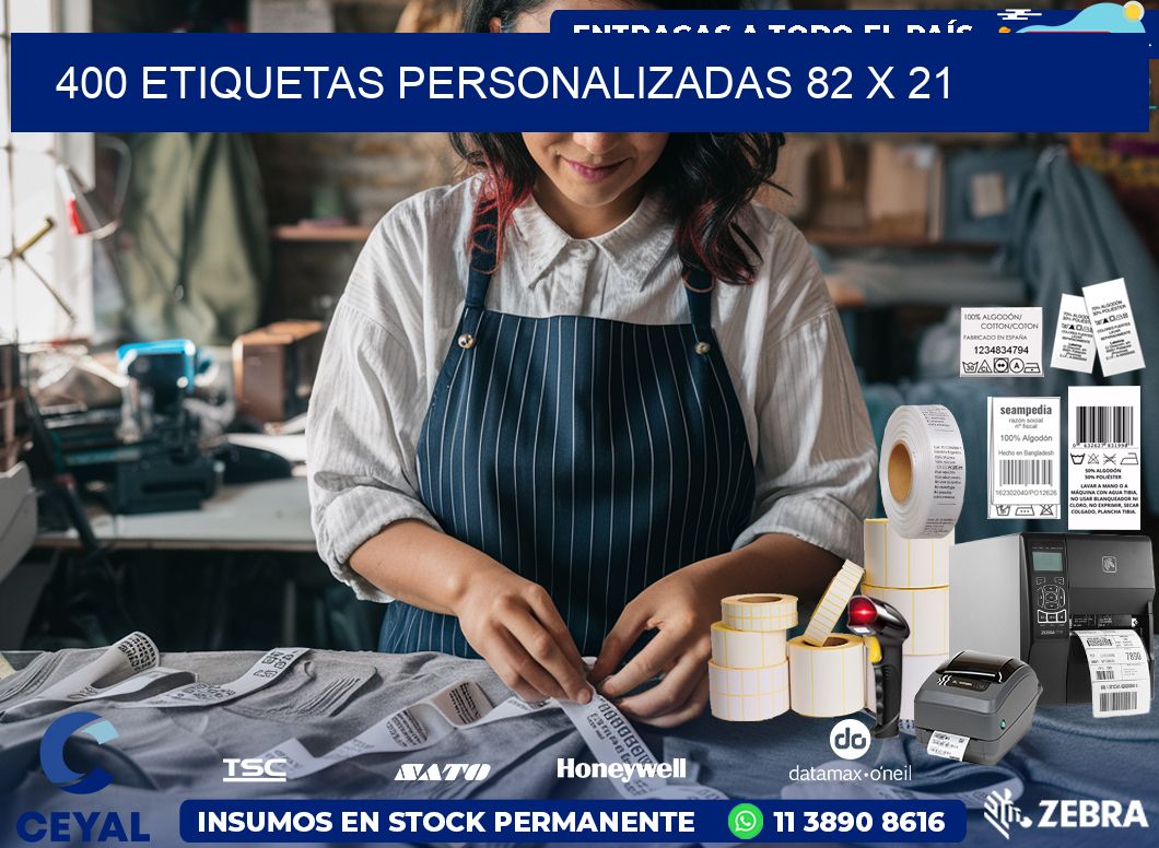 400 ETIQUETAS PERSONALIZADAS 82 x 21