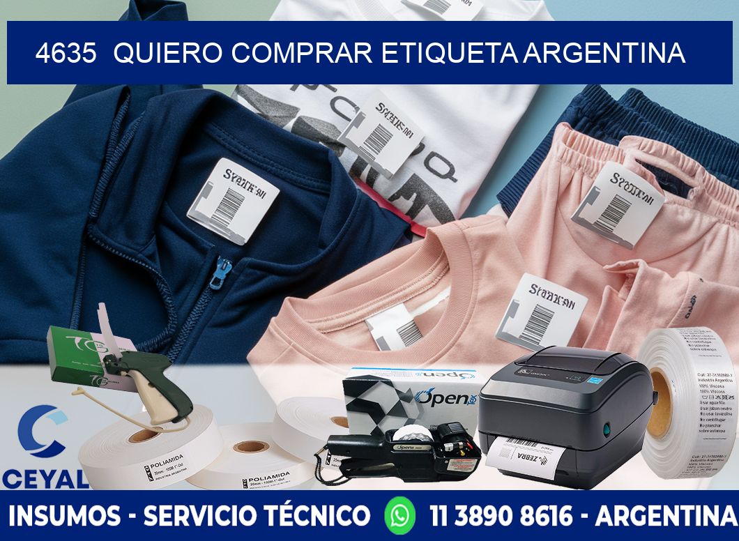 4635  QUIERO COMPRAR ETIQUETA ARGENTINA