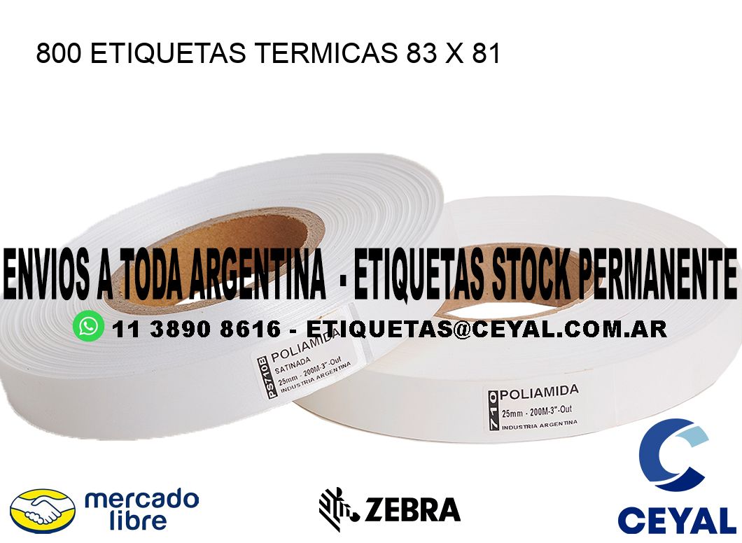 800 ETIQUETAS TERMICAS 83 x 81