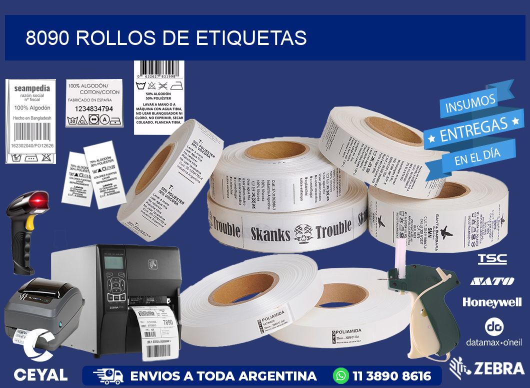 8090 ROLLOS DE ETIQUETAS