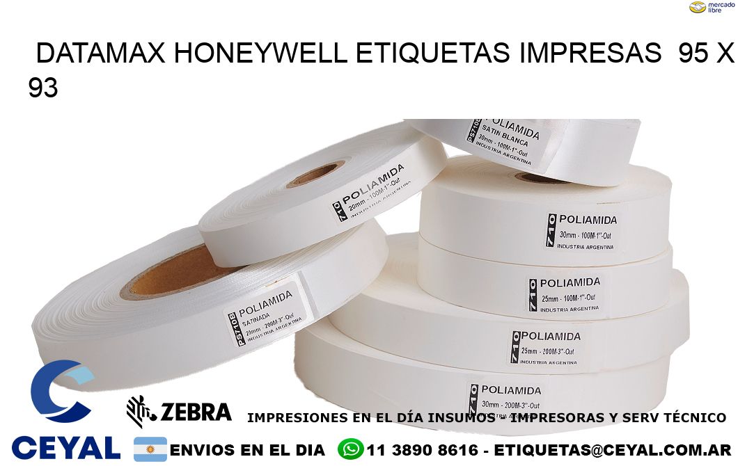 DATAMAX HONEYWELL ETIQUETAS IMPRESAS  95 x 93