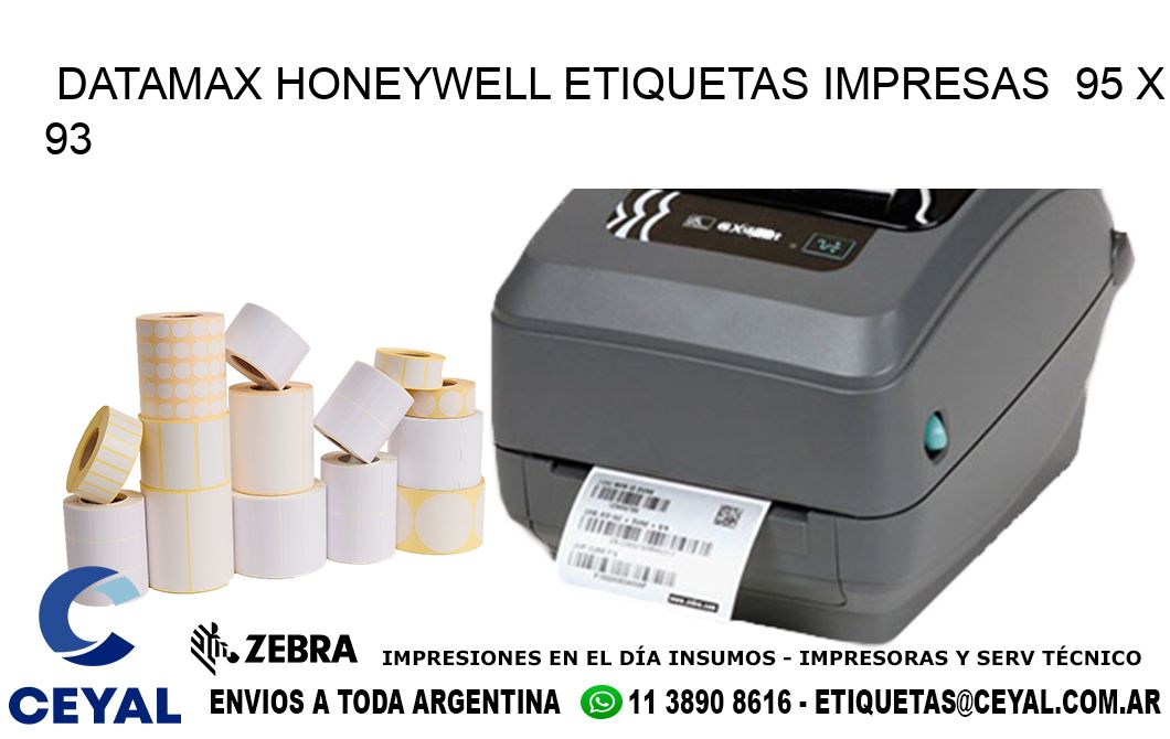 DATAMAX HONEYWELL ETIQUETAS IMPRESAS  95 x 93