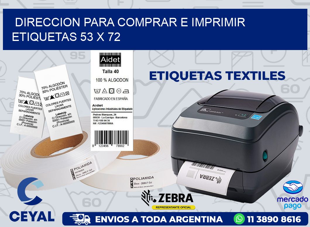 DIRECCION PARA COMPRAR E IMPRIMIR ETIQUETAS 53 x 72