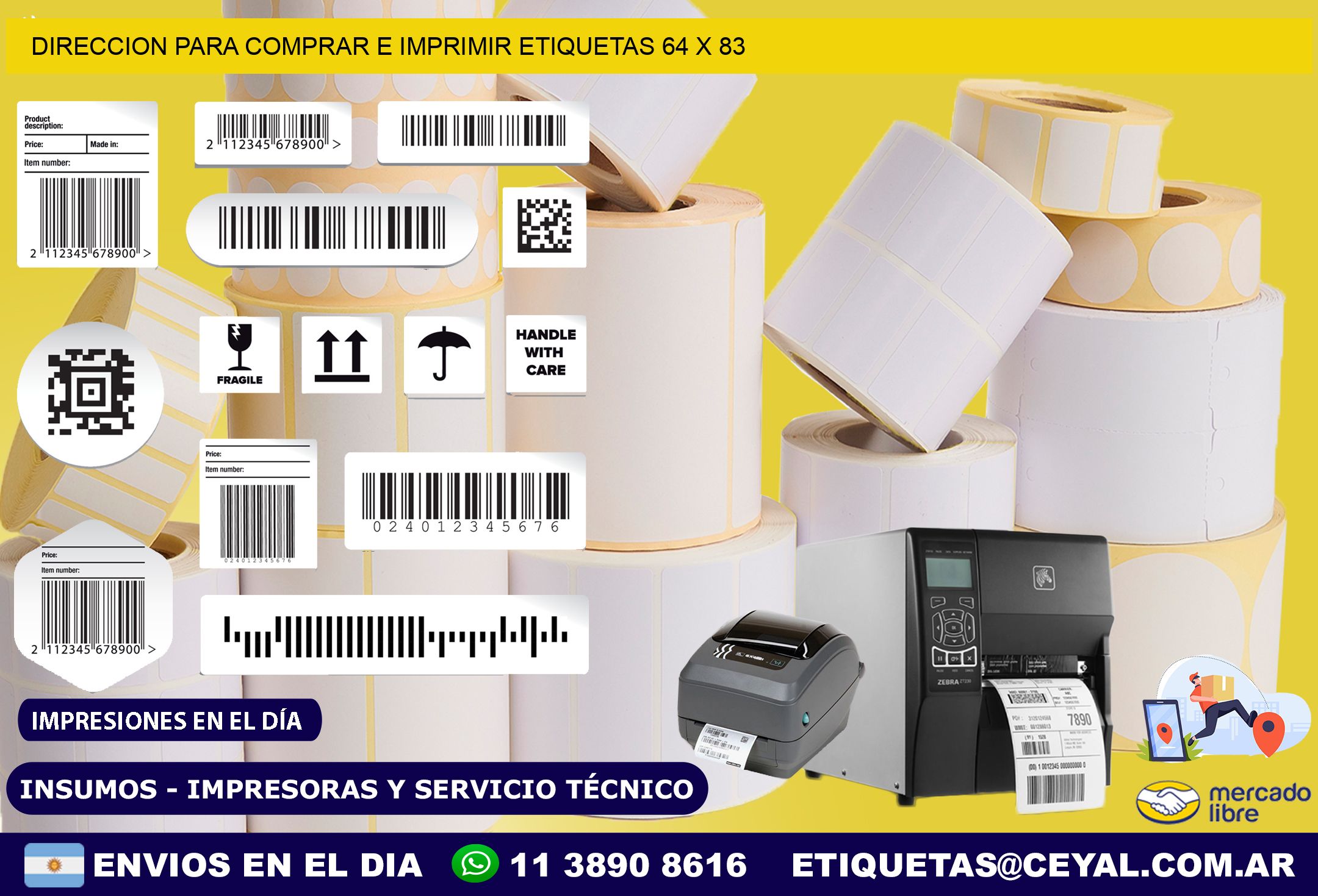 DIRECCION PARA COMPRAR E IMPRIMIR ETIQUETAS 64 x 83