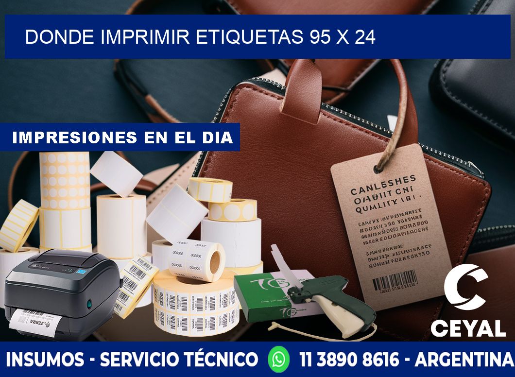 DONDE IMPRIMIR ETIQUETAS 95 x 24