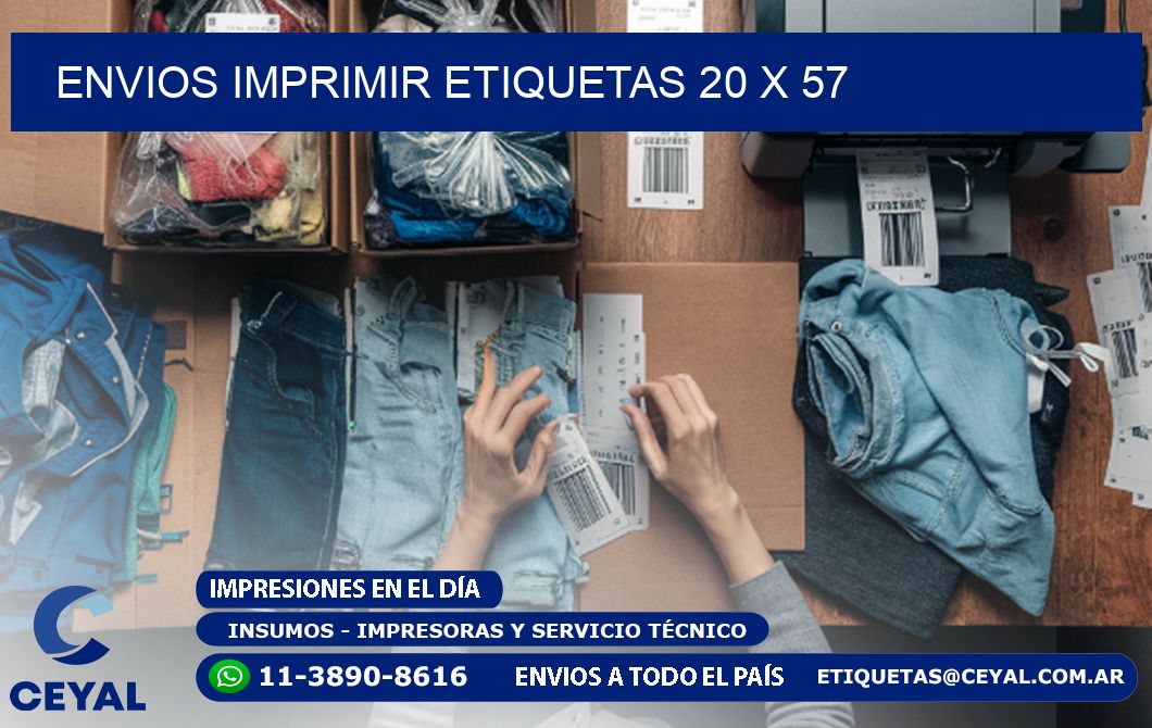 ENVIOS IMPRIMIR ETIQUETAS 20 x 57
