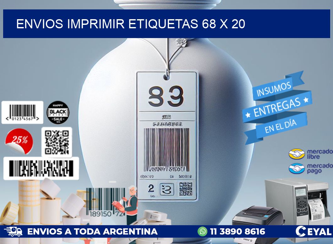 ENVIOS IMPRIMIR ETIQUETAS 68 x 20