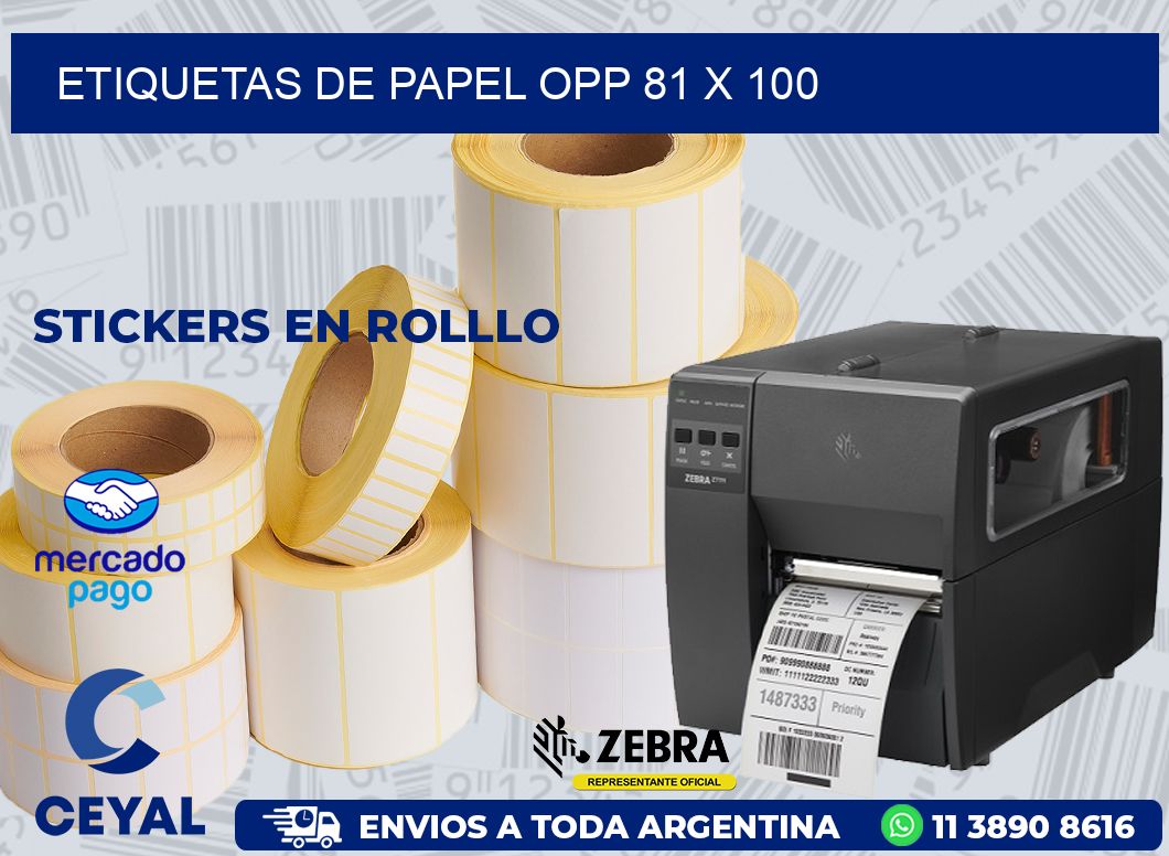 ETIQUETAS DE PAPEL OPP 81 x 100