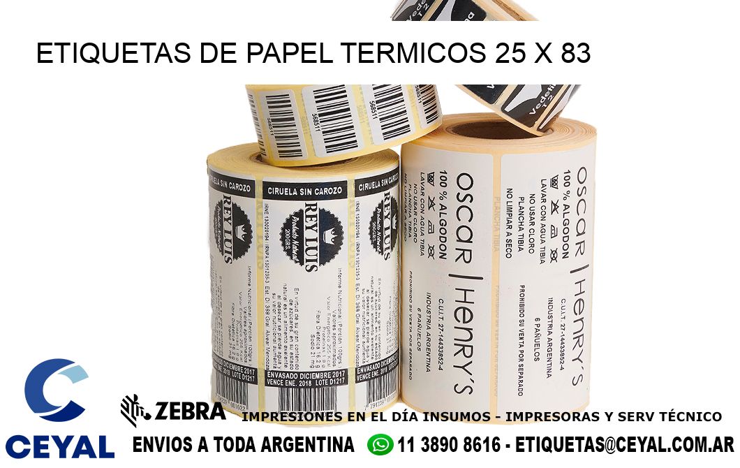 ETIQUETAS DE PAPEL TERMICOS 25 x 83