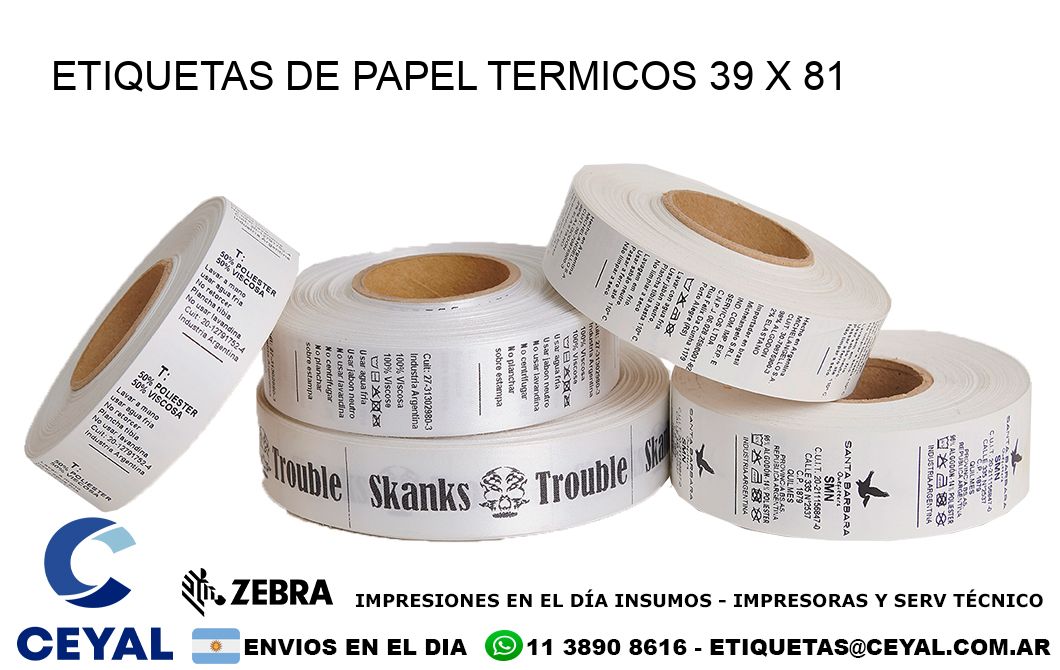 ETIQUETAS DE PAPEL TERMICOS 39 x 81