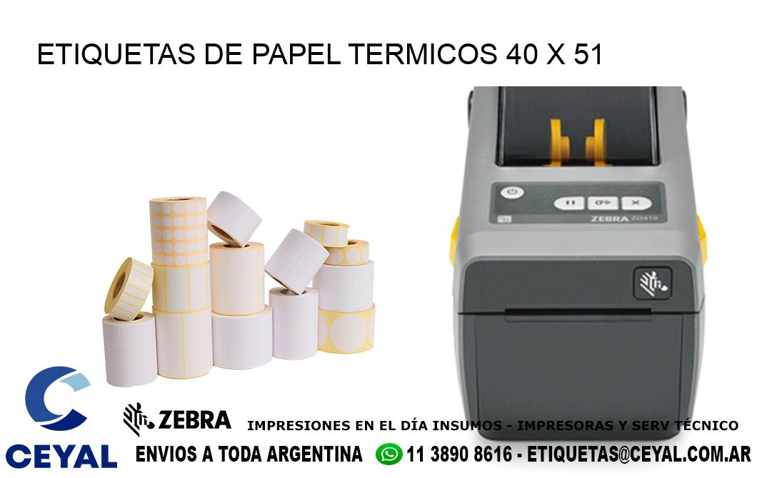ETIQUETAS DE PAPEL TERMICOS 40 x 51