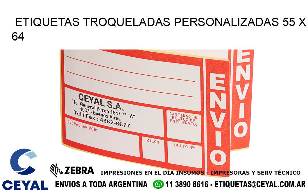 ETIQUETAS TROQUELADAS PERSONALIZADAS 55 x 64