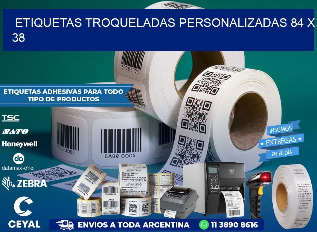 ETIQUETAS TROQUELADAS PERSONALIZADAS 84 x 38