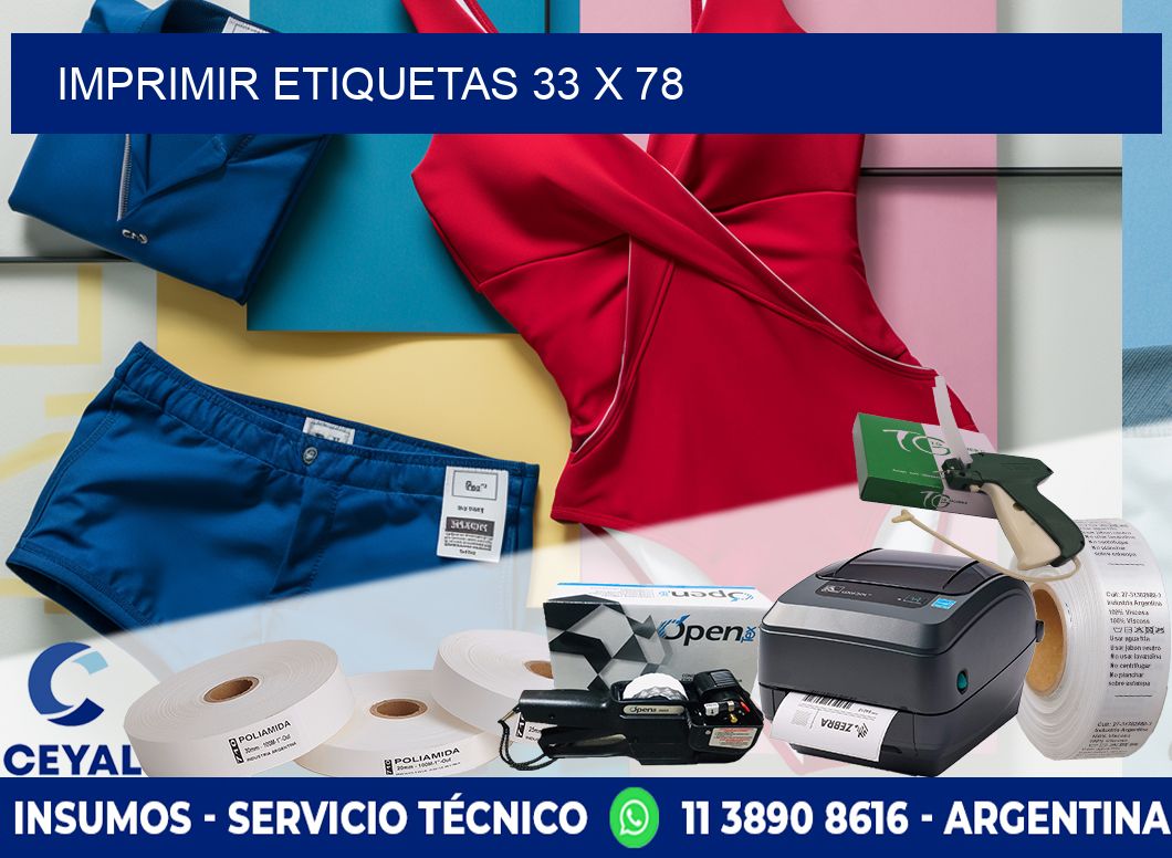 IMPRIMIR ETIQUETAS 33 x 78