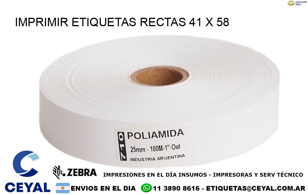 IMPRIMIR ETIQUETAS RECTAS 41 x 58