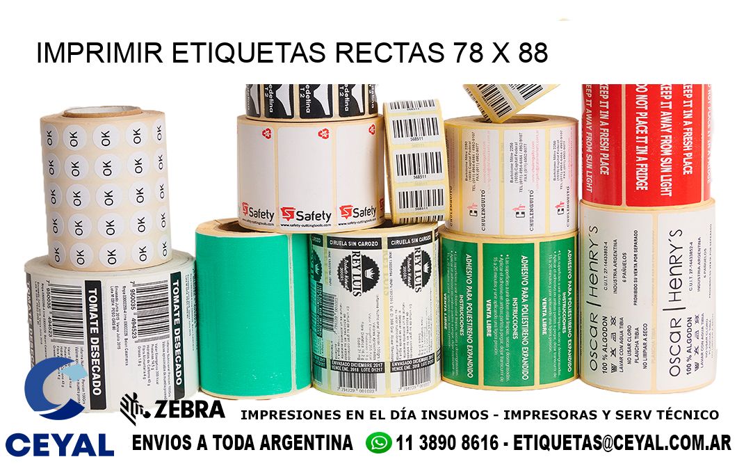 IMPRIMIR ETIQUETAS RECTAS 78 x 88