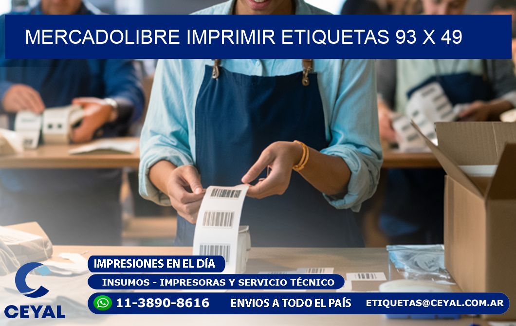 MERCADOLIBRE IMPRIMIR ETIQUETAS 93 x 49