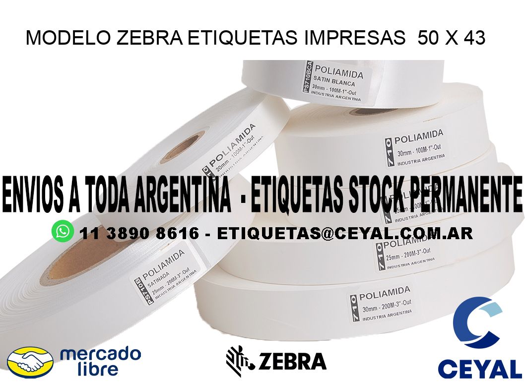 MODELO ZEBRA ETIQUETAS IMPRESAS  50 x 43