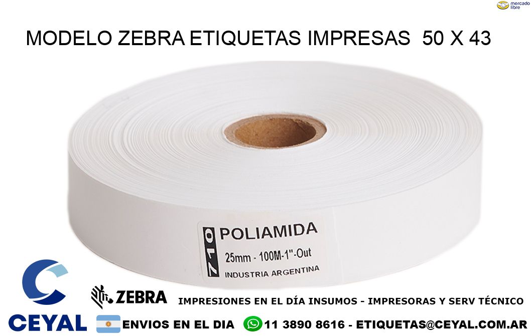 MODELO ZEBRA ETIQUETAS IMPRESAS  50 x 43