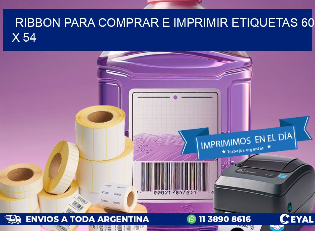RIBBON PARA COMPRAR E IMPRIMIR ETIQUETAS 60 x 54