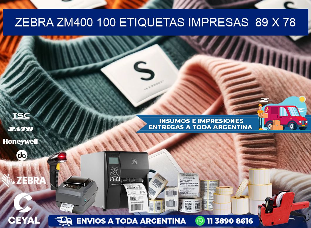 ZEBRA ZM400 100 ETIQUETAS IMPRESAS  89 x 78