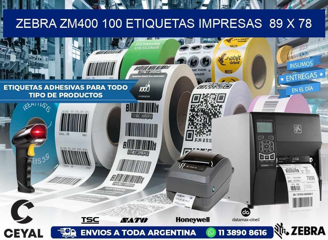 ZEBRA ZM400 100 ETIQUETAS IMPRESAS  89 x 78