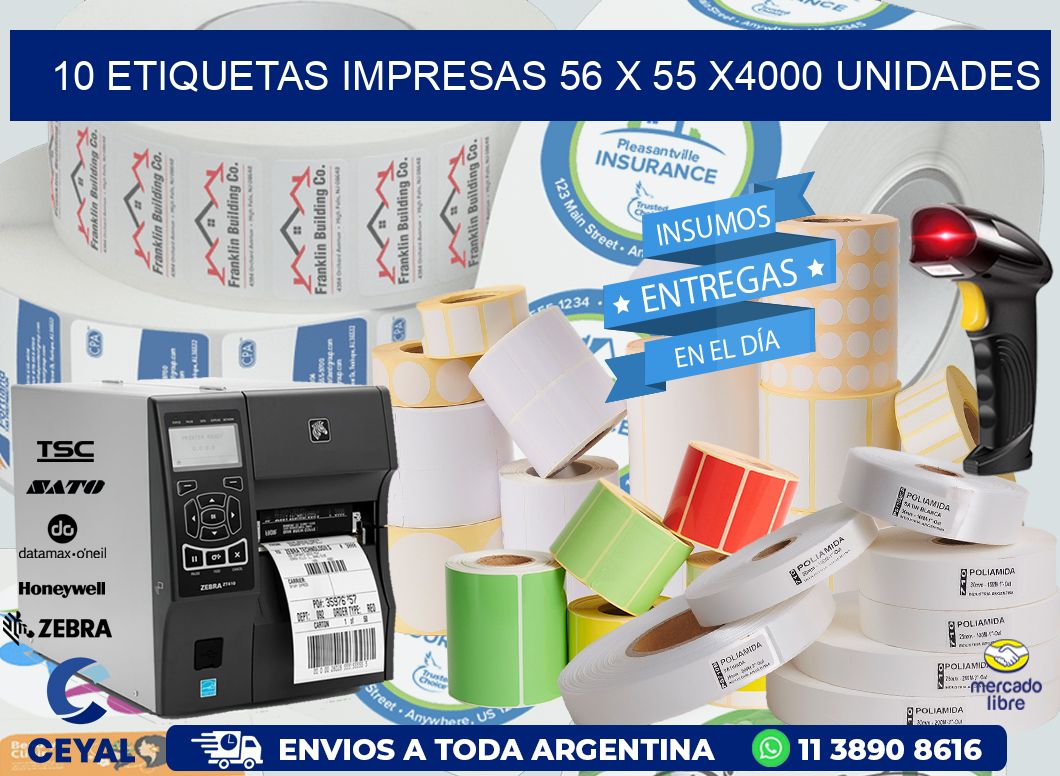 10 ETIQUETAS IMPRESAS 56 x 55 X4000 UNIDADES