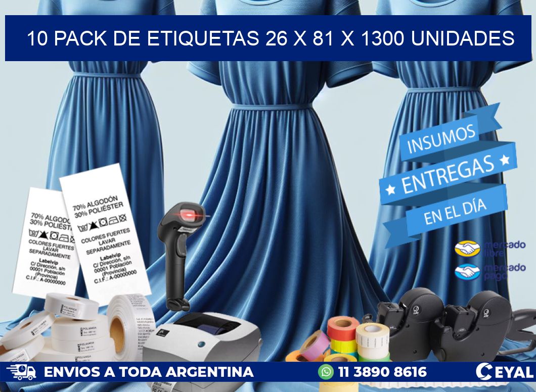 10 PACK DE ETIQUETAS 26 x 81 X 1300 UNIDADES