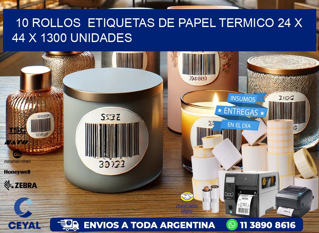 10 ROLLOS  ETIQUETAS DE PAPEL TERMICO 24 x 44 X 1300 UNIDADES