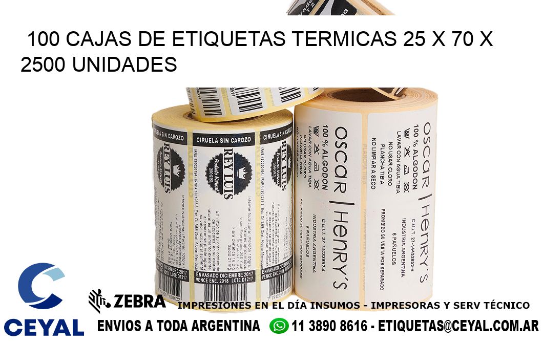 100 CAJAS DE ETIQUETAS TERMICAS 25 x 70 X 2500 UNIDADES