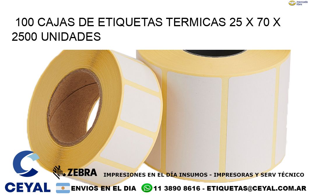 100 CAJAS DE ETIQUETAS TERMICAS 25 x 70 X 2500 UNIDADES