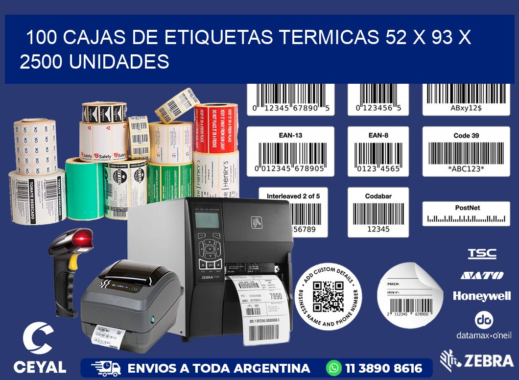 100 CAJAS DE ETIQUETAS TERMICAS 52 x 93 X 2500 UNIDADES