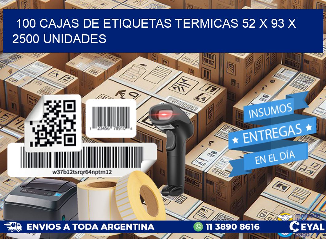 100 CAJAS DE ETIQUETAS TERMICAS 52 x 93 X 2500 UNIDADES