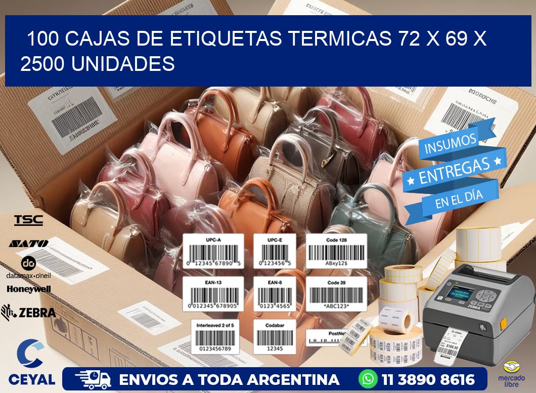 100 CAJAS DE ETIQUETAS TERMICAS 72 x 69 X 2500 UNIDADES